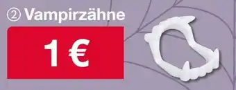 Woolworth Vampirzähne Angebot