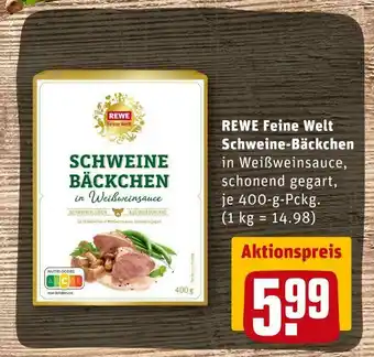 REWE Rewe feine welt schweine-bäckchen Angebot