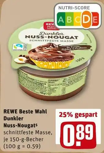 REWE Rewe beste wahl dunkler nuss-nougat Angebot