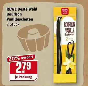 REWE Rewe Beste Wahl Bourbon Vanilleschoten Angebot