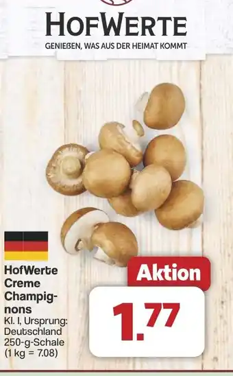 Famila Nord West HofWerte Creme Champignons Angebot