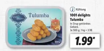 Lidl 1001 delights Tulumba 500g Angebot