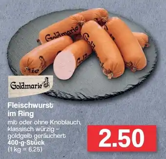 Famila Nord West Goldmarie Fleischwurst im Ring 400g Angebot