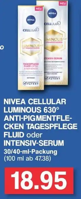 Famila Nord West Nivea Cellular Luminous 630 Anti Pigmentflecken Tagespflege Fluid oder Intensiv Serum 30/40ml Angebot