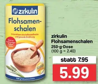 Famila Nord West Zirkulin Flohsamenschalen 250g Angebot