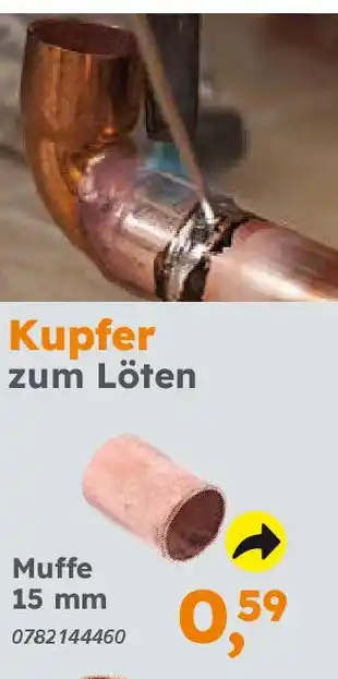 Globus Baumarkt Kupfer zum Löten Muffe 15 mm Angebot