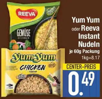E-Center Yum Yum oder Reeva Instant Nudeln Angebot