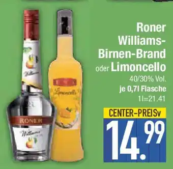 E-Center Roner Williams- Birnen-Brand oder Limoncello Angebot