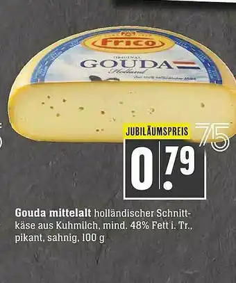 Scheck-in-Center Gouda Mittelalt Angebot