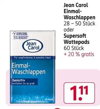 Rossmann Jean carol einmal-waschlappen oder supersoft wattepads Angebot