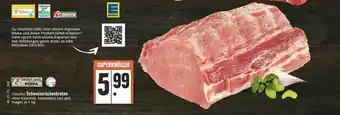 E-Center Meinland Edeka Schweinerückenbraten Angebot