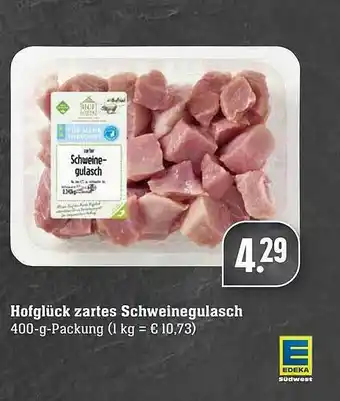 Edeka Hofglück Zartes Schweinegulasch Angebot