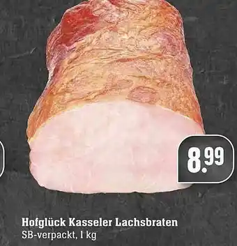 Edeka Hofglück Kasseler Lachsbraten Angebot