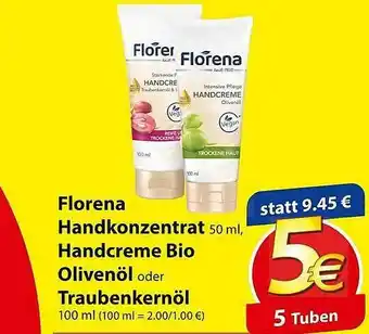 Famila Nord Ost Florena Handkonzentrat, Handcreme Bio Olivenöl Oder Traubenkernöl Angebot