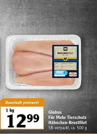 Globus Globus Für Mehr Tierschutz Hähnchen-brustfilet Angebot