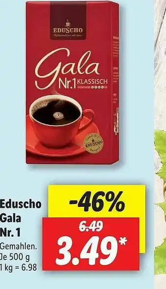 Lidl Eduscho Gala Nr.1 Angebot