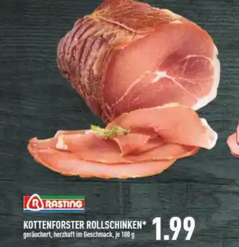 Marktkauf Kottenfforster Rollschinken Rasting Angebot