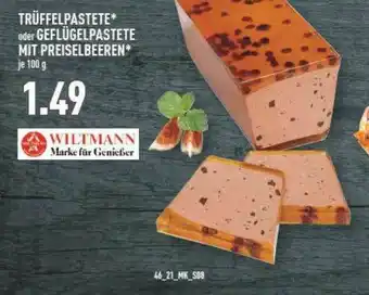 Marktkauf Trüffelpastete Oder Geflügelpastete Mit Preiselbeeren Wiltmann Angebot