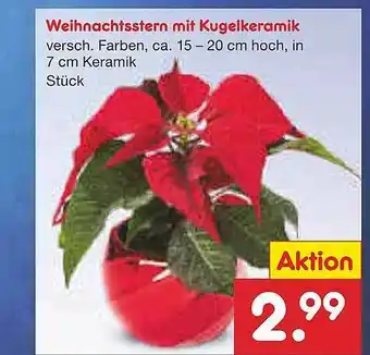 Netto Marken-Discount Weihnachtsstern Mit Kugelkeramik Angebot