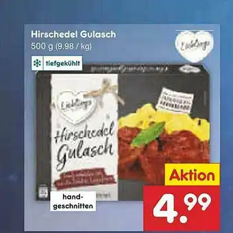 Netto Marken-Discount Hirschedel Gulasch Angebot