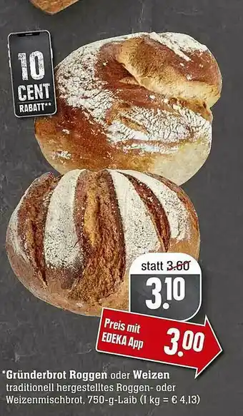 Scheck-in-Center Gründerbrot Roggen Oder Weizen Angebot