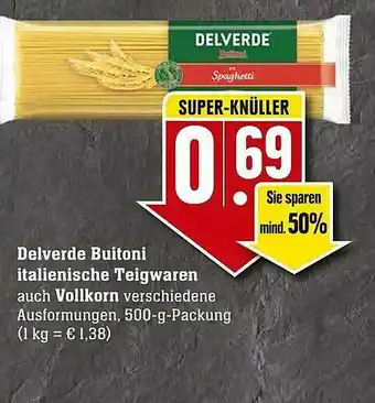 Scheck-in-Center Delverde Buitoni Italienische Teigwaren Auch Vollkorn Angebot