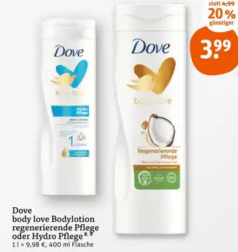 tegut Dove body love bodylotion regenerierende pflege oder hydro pflege Angebot