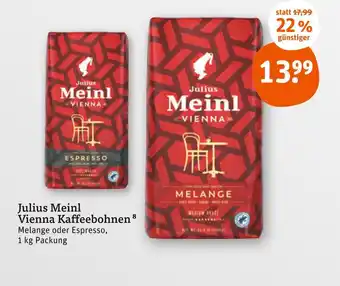 tegut Julius meinl vienna kaffeebohnen Angebot