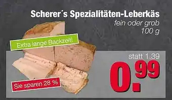 Edeka Scherer Schere's Spezialitäten-leberkäs Angebot