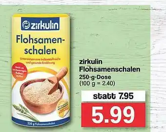 Famila Nord West Zirkulin Flohsamenschalen Angebot