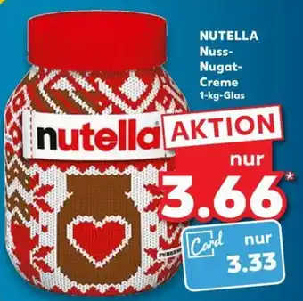 Kaufland Nutella Nuss Nugat Creme 1kg Angebot