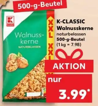 Kaufland K-Classic Walnusskerne 500g Beutel Angebot