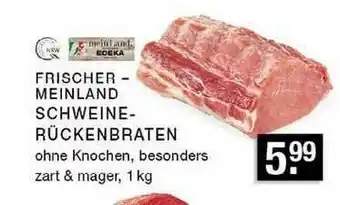 Edeka Zurheide Frischer Meinland Edeka Schweinerückenbraten Angebot