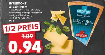 Kaufland Entremont Le Saint Mont 100g Angebot