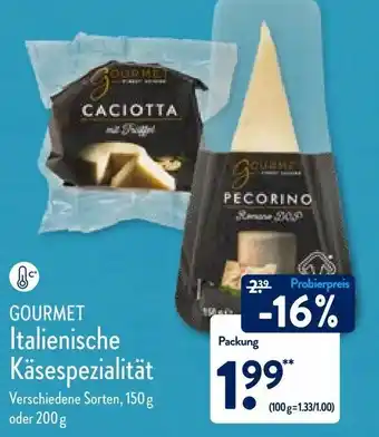 Aldi Nord Gourmet Italienische Käsespezialität 150/200g Angebot