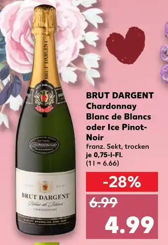 Kaufland Brut Dargent Chardonnay Blanc de Blancs oder Ice Pinot Noir 0,75L Angebot