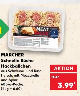 Kaufland Marcher Schnelle Küche Hackbällchen 605g Angebot