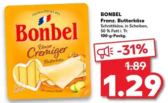 Kaufland Bonbel Franz. Butterkäse 100g Angebot