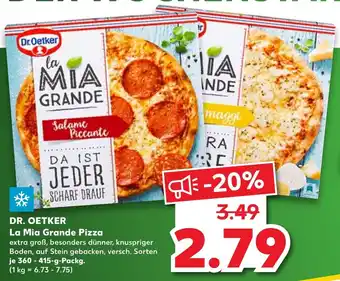 Kaufland Dr. Oetker La Mia Grande Pizza Angebot