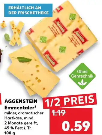 Kaufland Aggenstein Emmentaler 100g Angebot