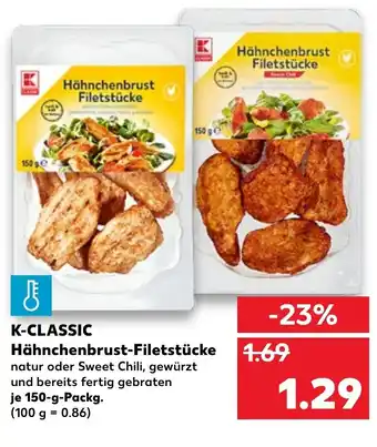 Kaufland K-Classic Hähnchenbrust Filetstücke 150g Angebot