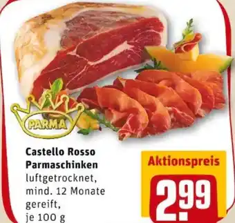 REWE PETZ Castello Rosso Parmaschinken Angebot