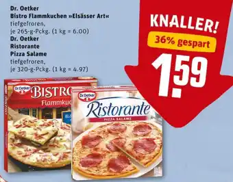 REWE PETZ Dr. Oetker Bistro Flammkuchen Elsässer Art, Dr. Oetker Ristorante Pizza Salame Angebot