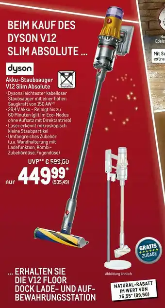 METRO Dyson akku-staubsauger v12 slim absolute Angebot