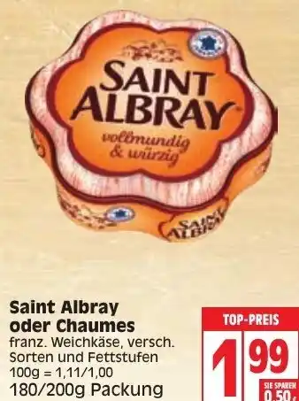 Edeka Saint Albray oder Chaumes 180/200g Angebot