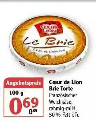 Globus Cœur De Lion Brie Torte Angebot