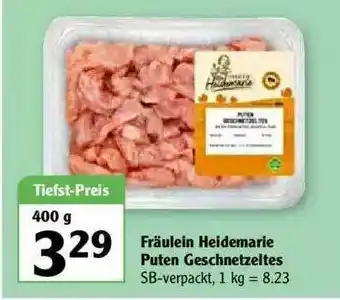 Globus Fräulein Heidemarie Puten Geschnetzeltles Angebot