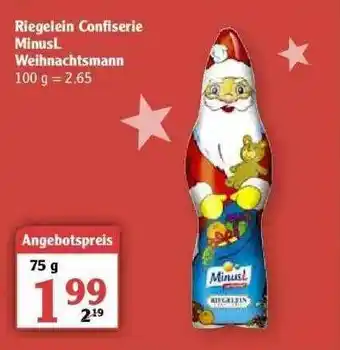 Globus Riegelein Confiserie Weihnachtsmann Angebot