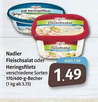 Markant Nadle Fleischsalat Oder Heringsfilets Angebot