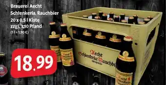 Markant Markt Brauerei Aecht Schlenkerla, Rauchbier Angebot